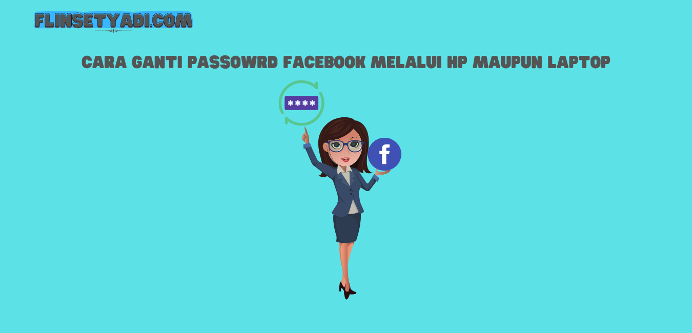 ganti password facebook
