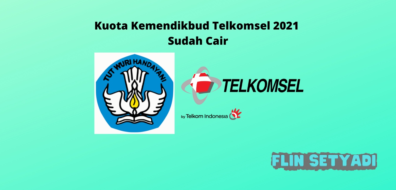 Kuota Kemendikbud Telkomsel 2021 Sudah Cair