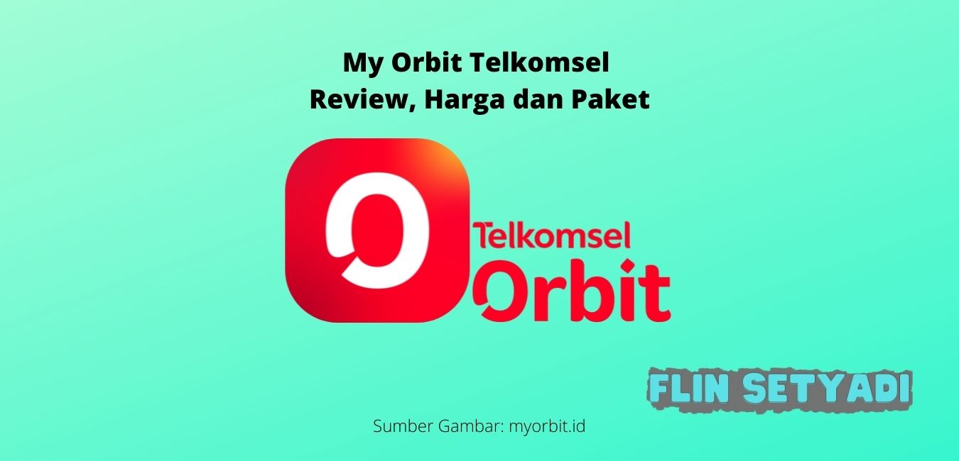 My Orbit Telkomsel Review, Harga dan Paket
