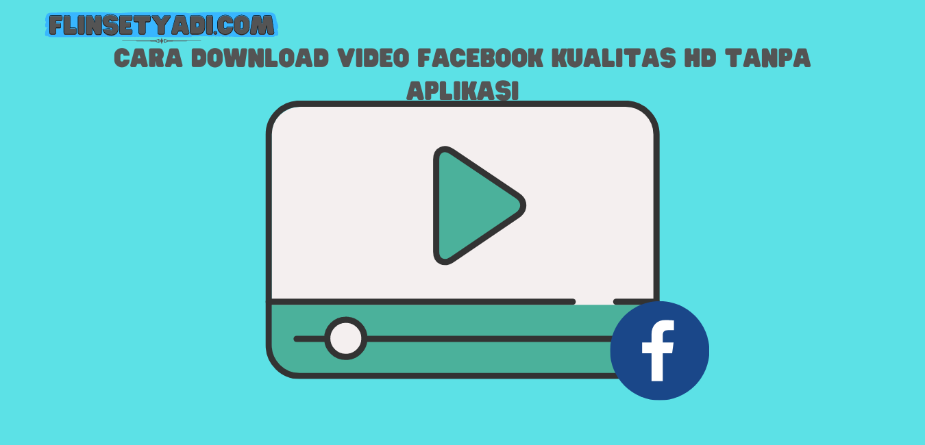 Download Video Facebook