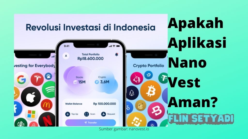 Apakah Aplikasi Nano Vest Aman?