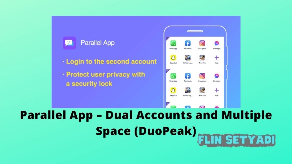 Parallel App – Dual Accounts and Multiple Space (DuoPeak)