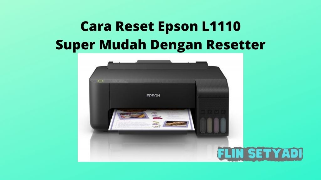 Cara Bongkar Printer Epson L1110