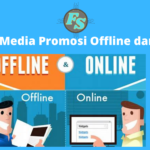 Contoh Media Promosi Offline dan Online