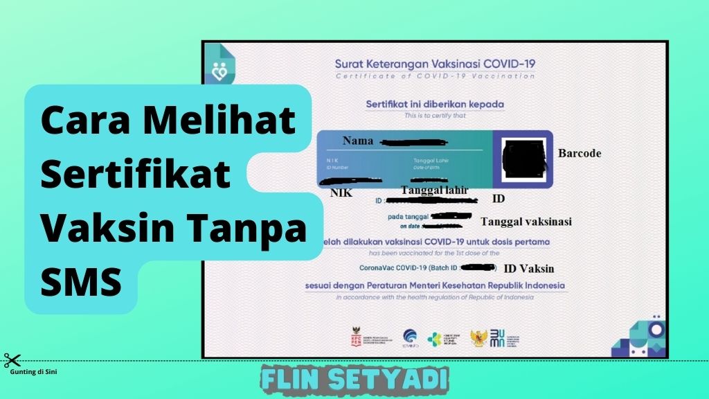 Cara Melihat Sertifikat Vaksin Tanpa SMS