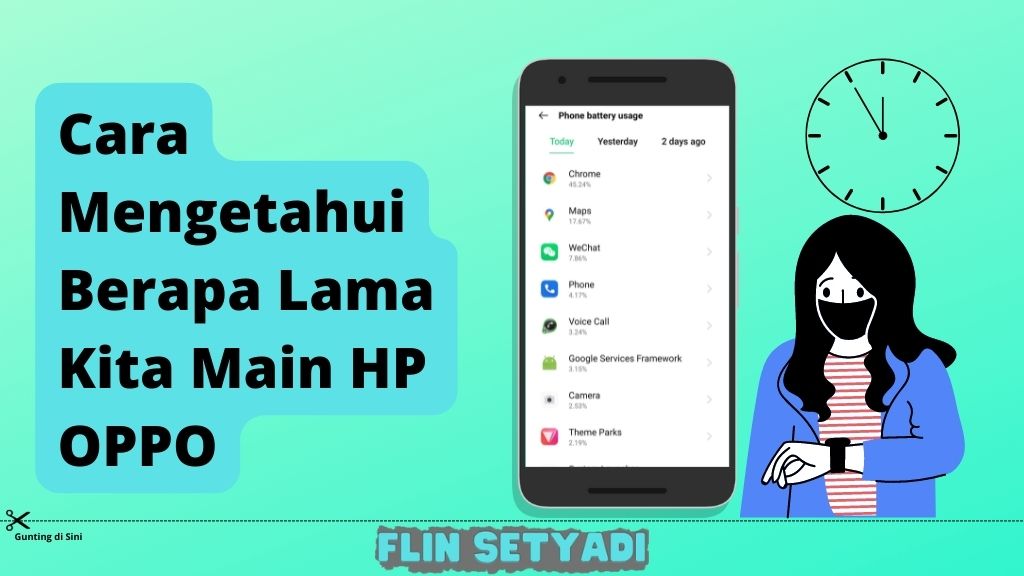 Cara Mengetahui Berapa Lama Kita Main HP OPPO