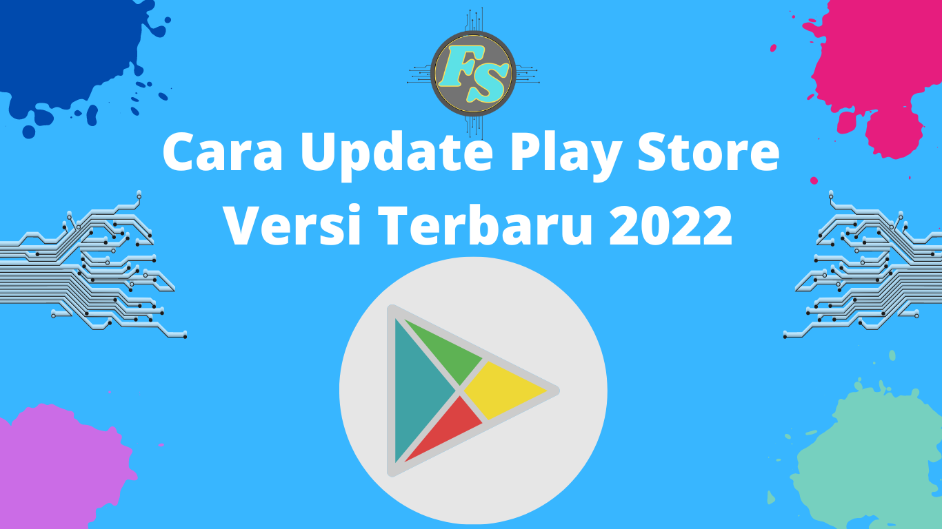 Cara Update Play Store Versi Terbaru 2022