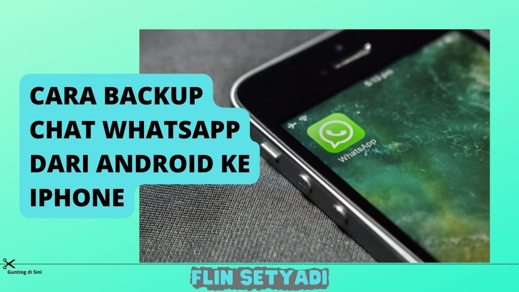 Cara Backup Chat Whatsapp Dari Android ke iPhone