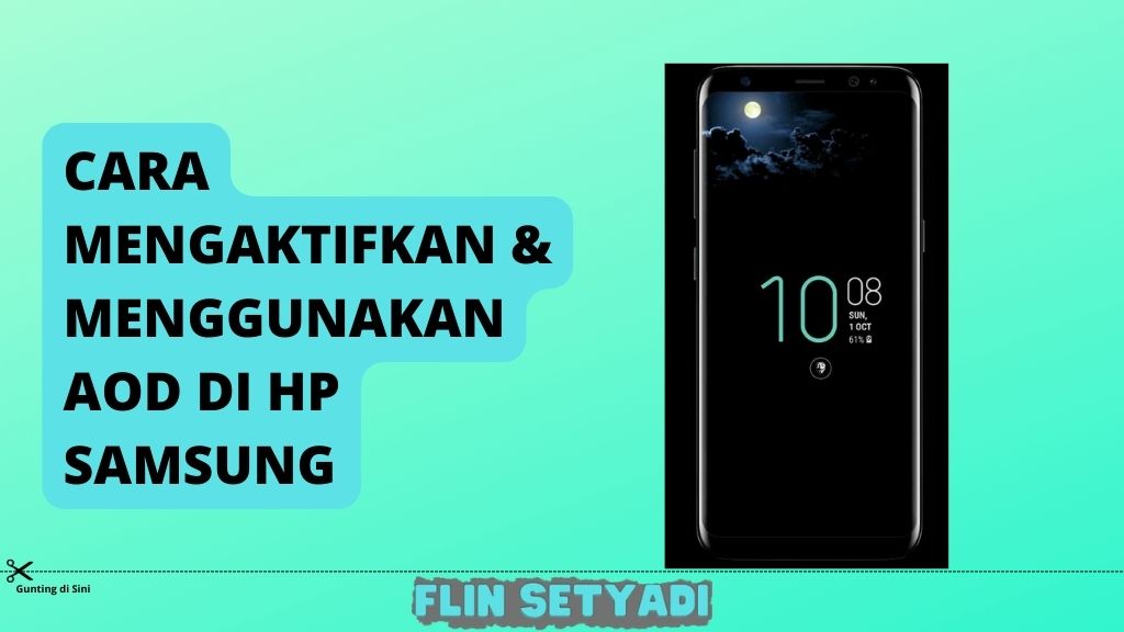 Cara Mengaktifkan dan Menggunakan AOD di HP Samsung