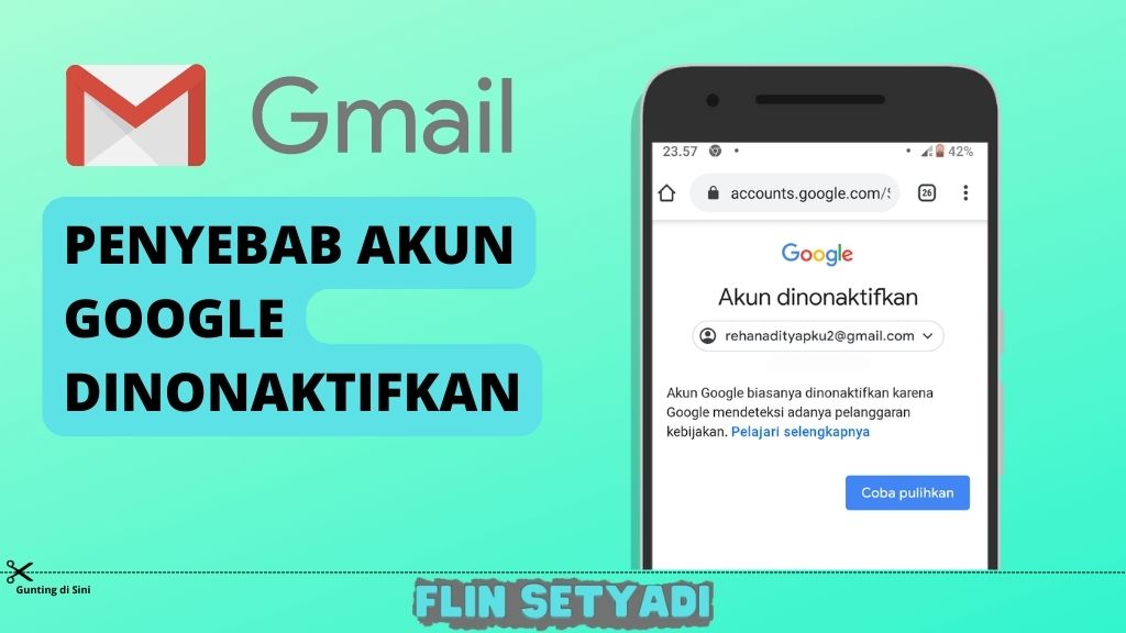 Penyebab Akun Google Dinonaktifkan