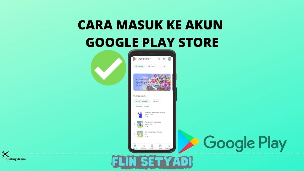 Cara Masuk Ke Akun Google Play Store Termudah