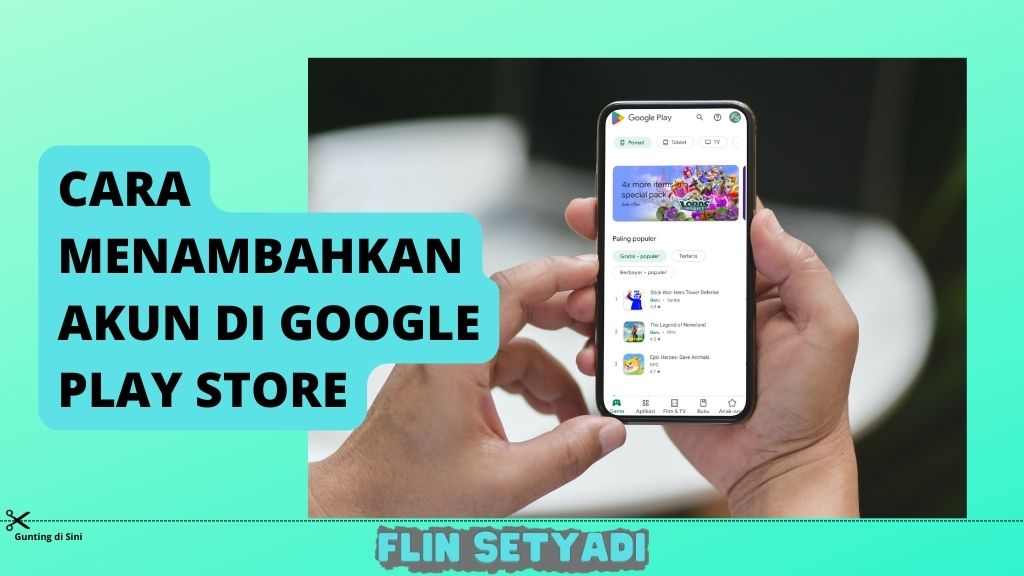 Cara Menambahkan Akun Di Google Play Store