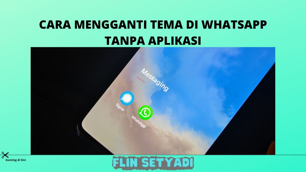 Cara Mengganti Tema di WhatsApp Tanpa Aplikasi