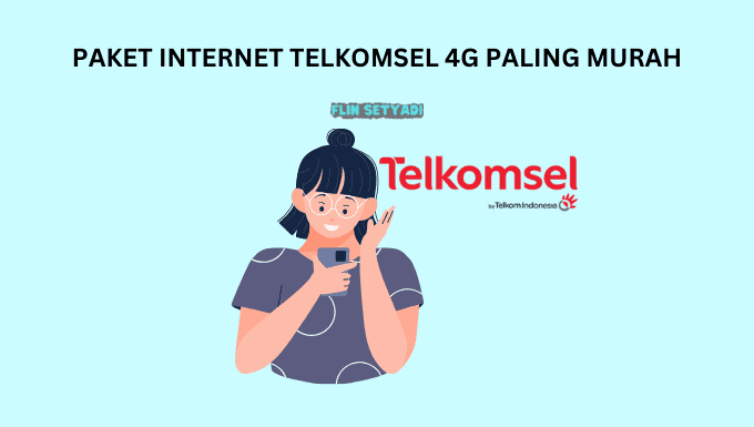 Paket Internet Telkomsel 4G Paling Murah