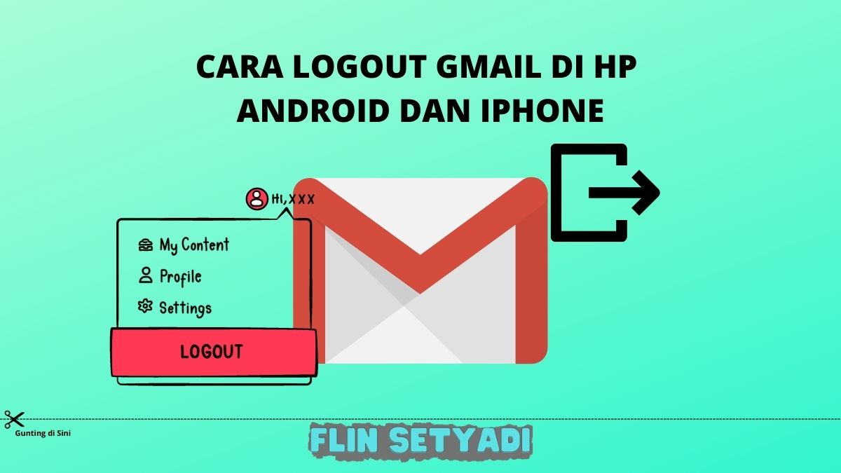 Cara Logout Gmail di HP Android dan iPhone Termudah