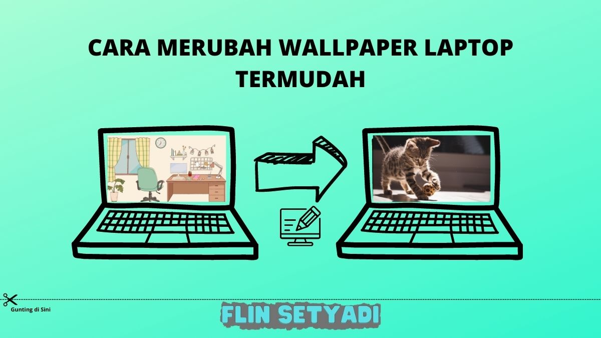 Cara Merubah Wallpaper Laptop Termudah