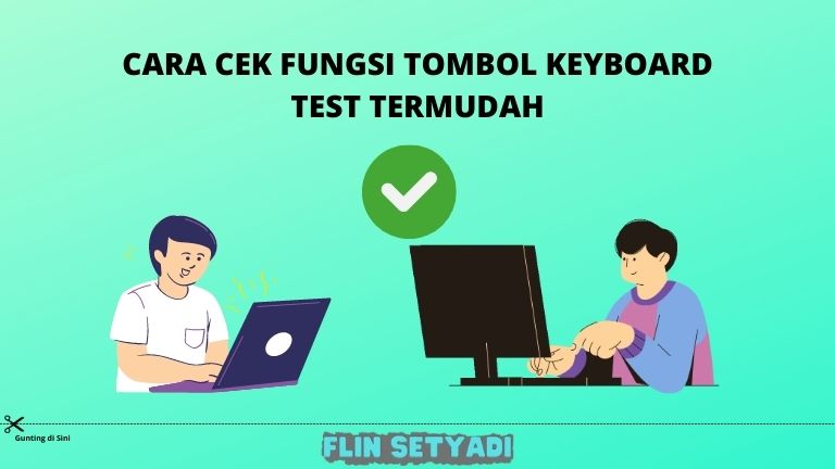 Cara cek Fungsi Tombol Keyboard Test Termudah