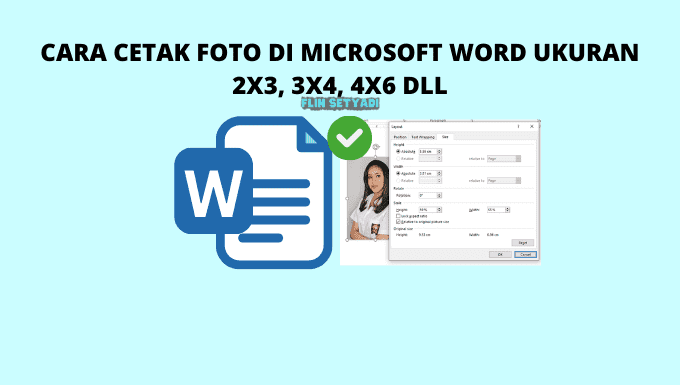 Cara Cetak Foto di Microsoft Word Ukuran 2x3, 3x4, 4x6 dll