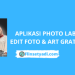 Aplikasi Photo Lab Edit Foto & Art Gratis