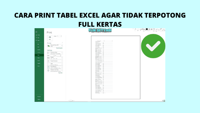 Cara Print Tabel Excel Agar Tidak Terpotong Full Kertas